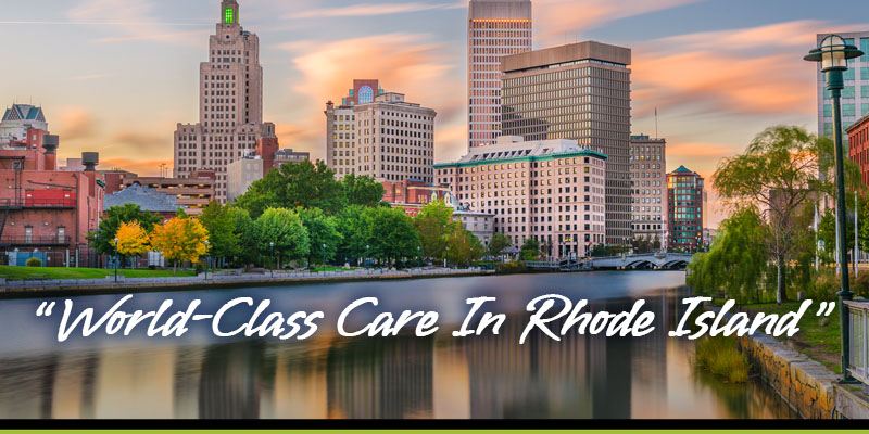 World-Class Care in Rhode Island