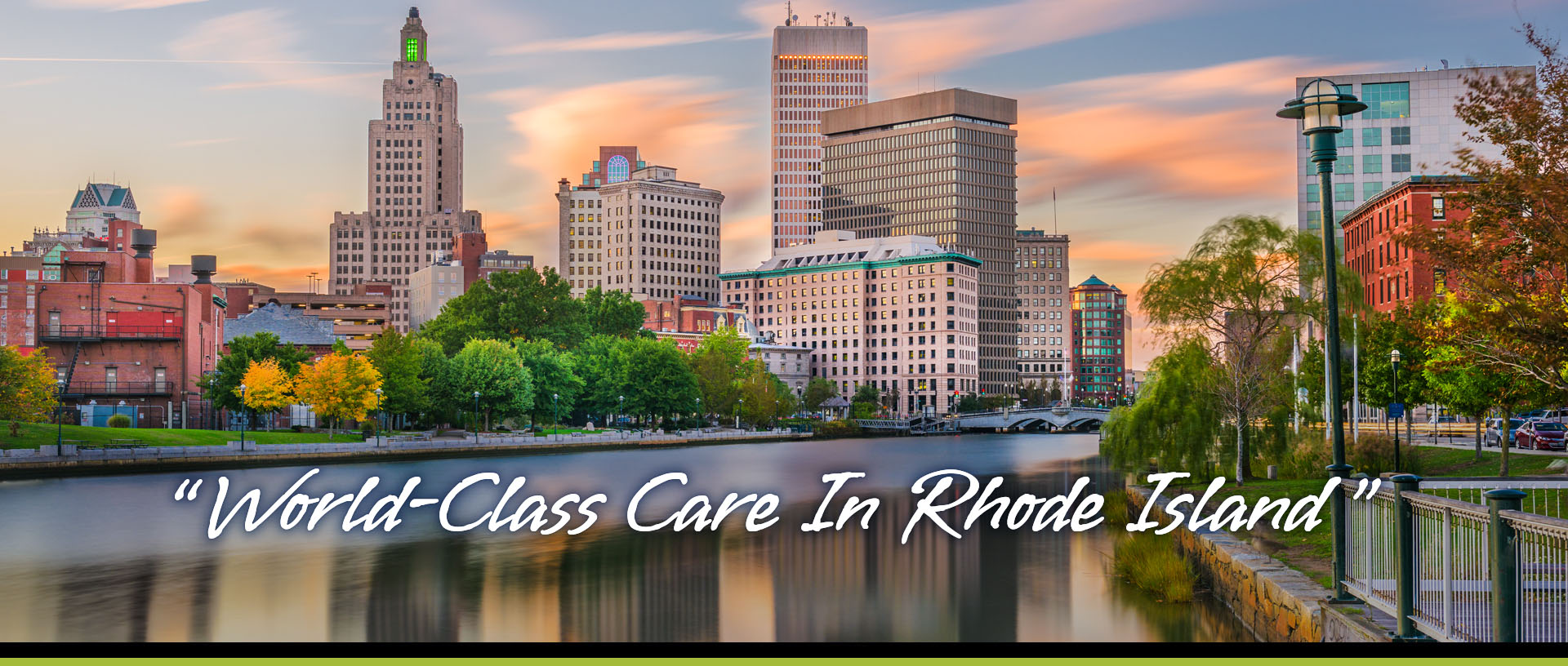 World-Class Care in Rhode Island