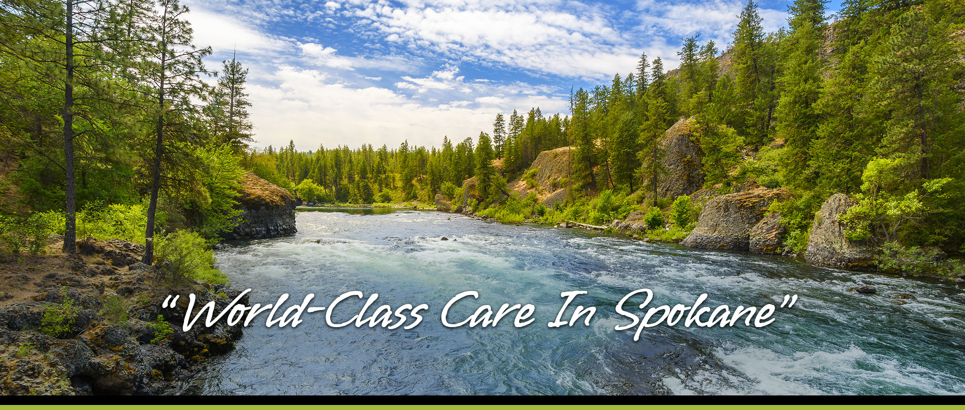 World-Class Care in Spokane